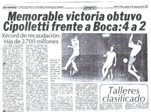 Enero de 1978. Cipolletti de Río Negro deja afuera a Boca del Nacional. Una gran victoria del equipo del Alto Valle.